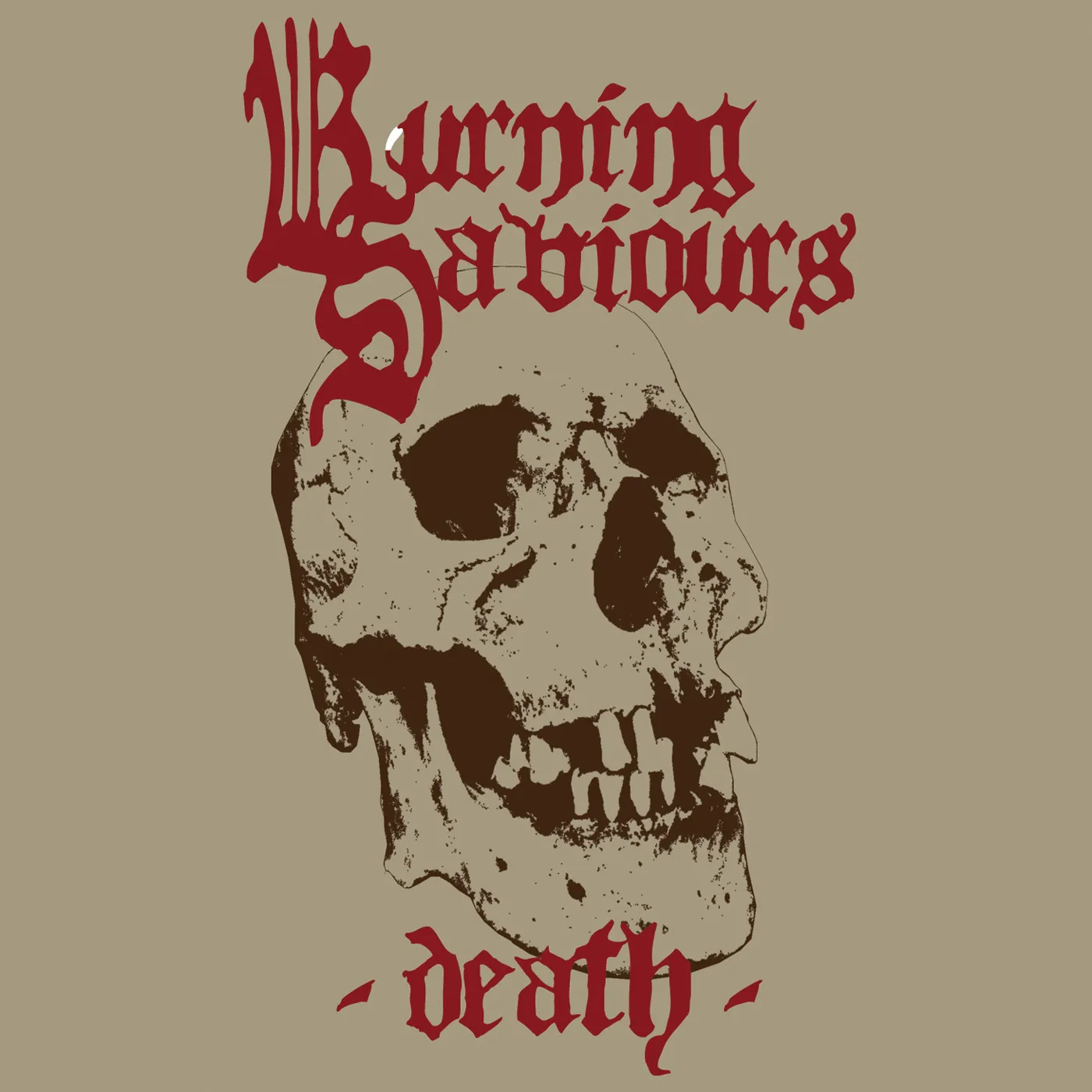 Burning Saviours Death Vinyl Record