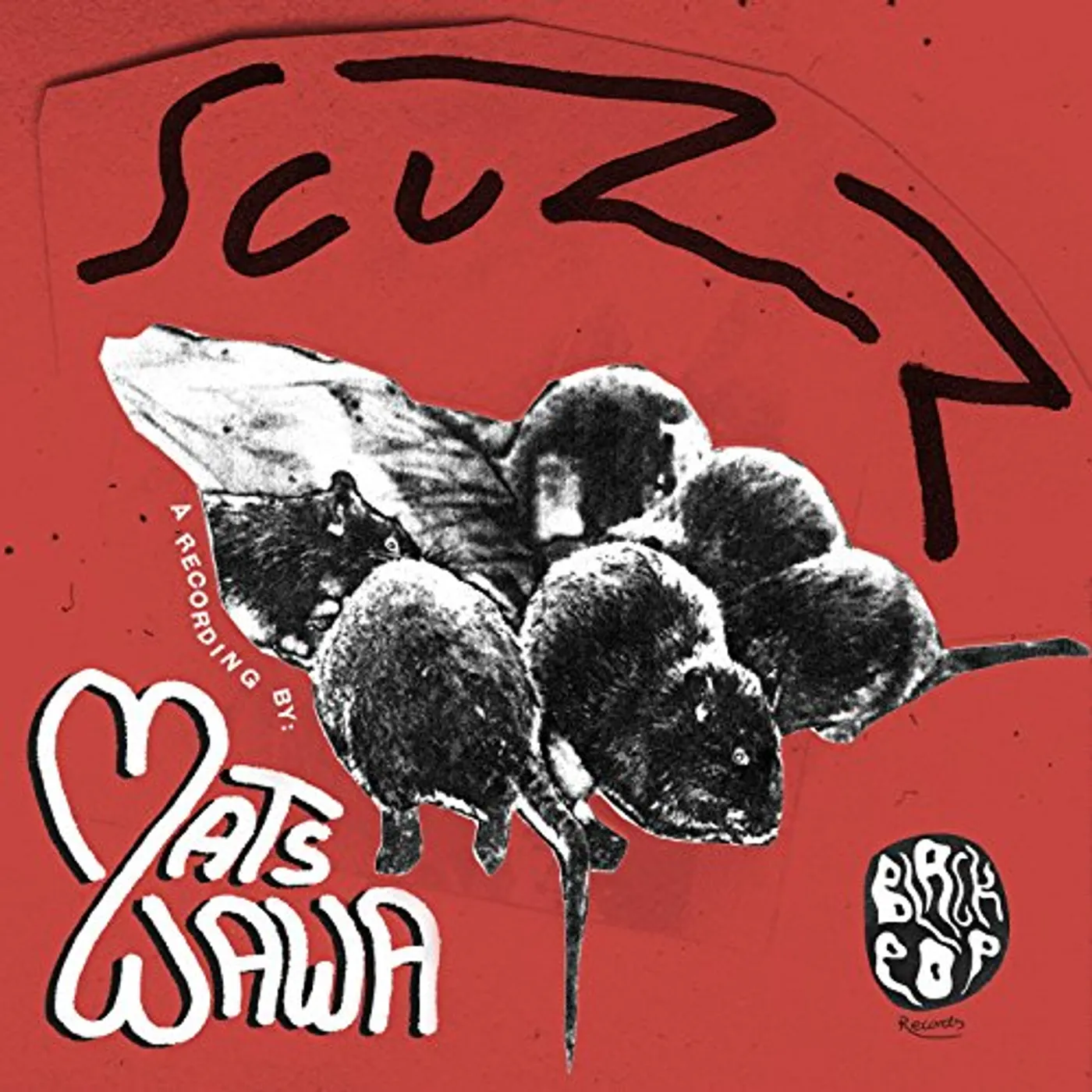 Mats Wawa Scuzz Vinyl Record