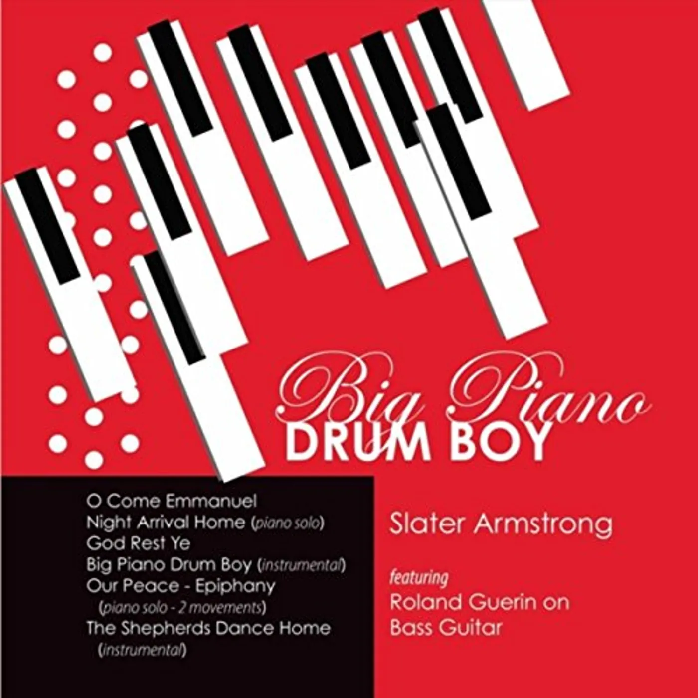 Slater Armstrong BIG PIANO DRUM BOY CD