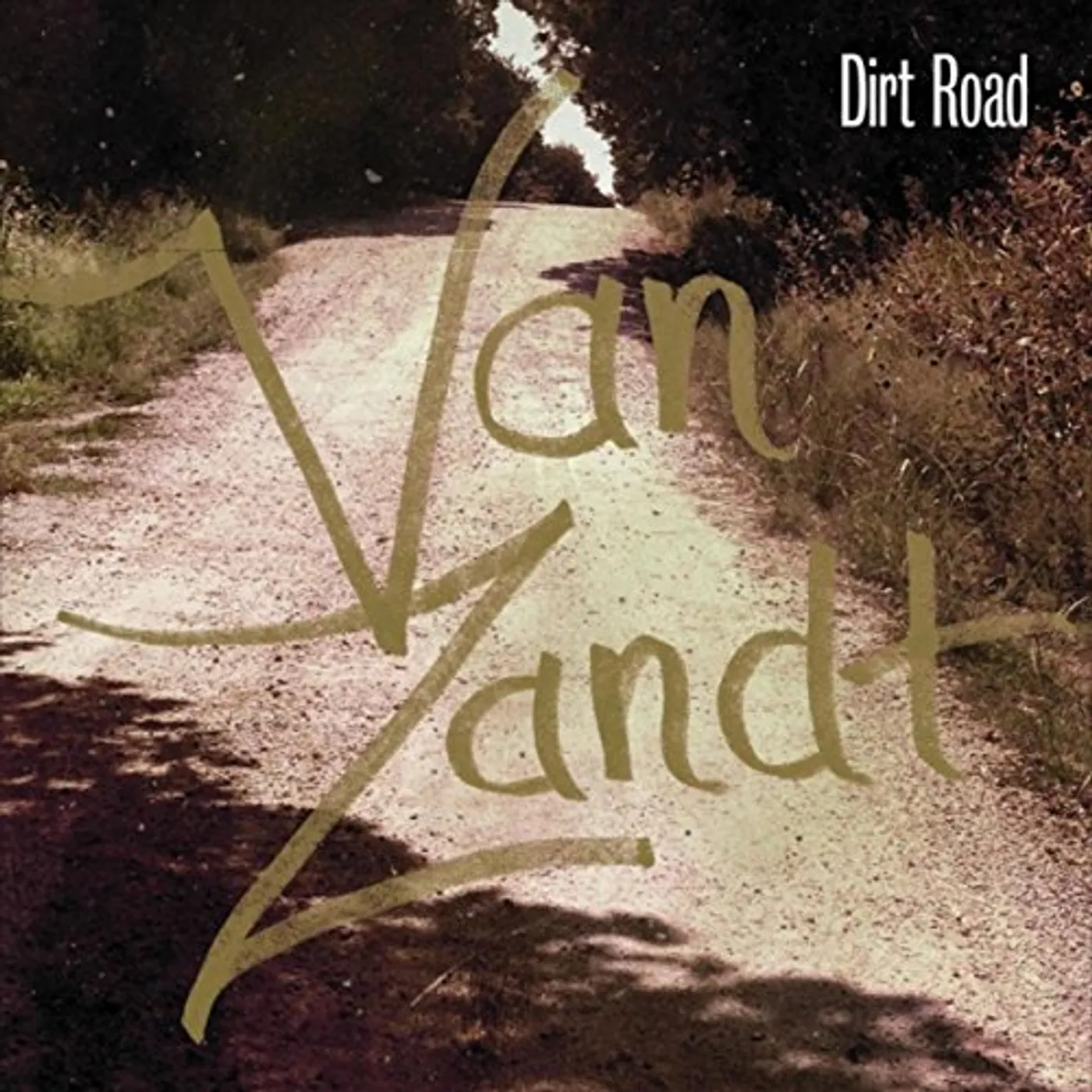 Van Zandt DIRT ROAD CD