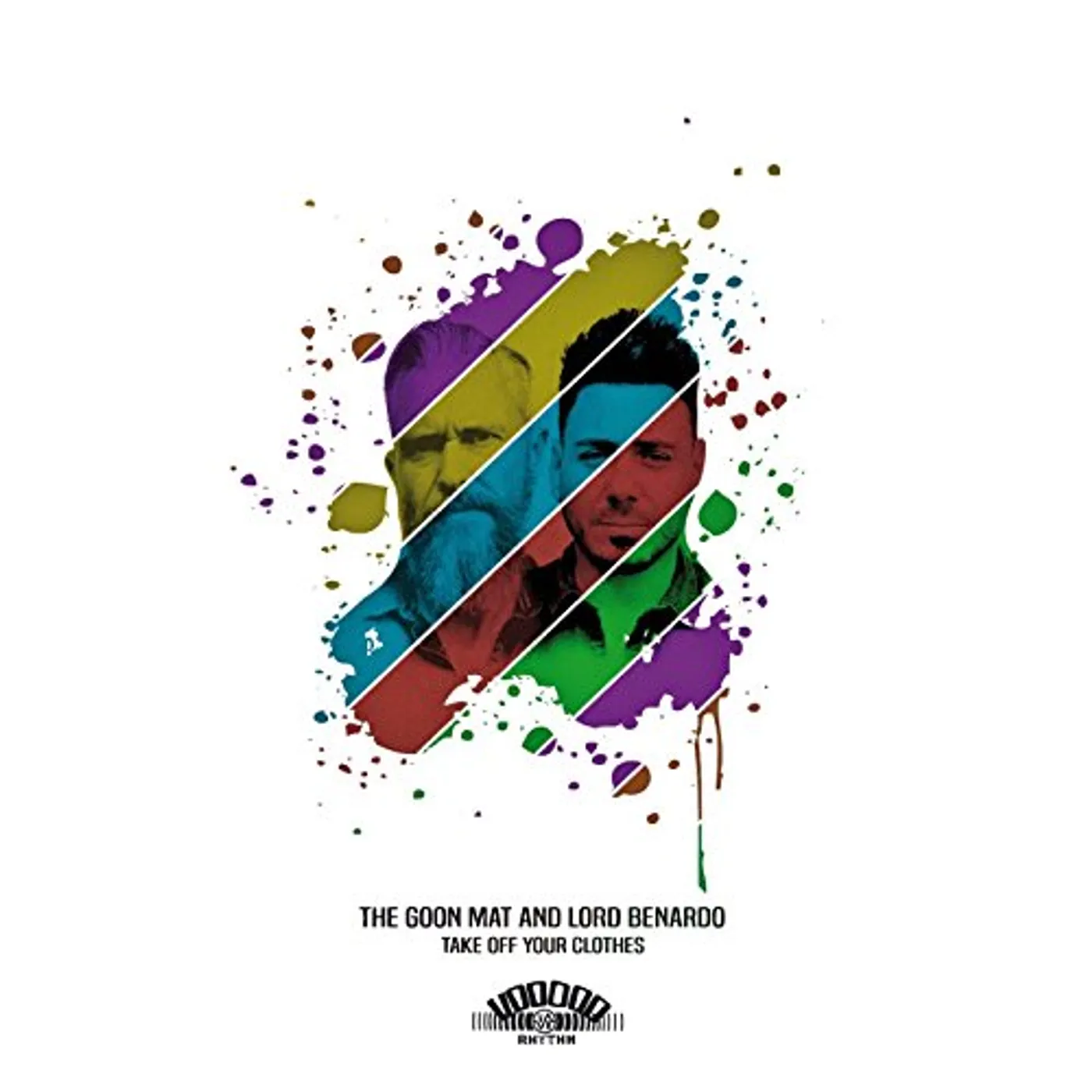 Goon Mat & Lord Benardo Take Off Your Clothes Vinyl Record