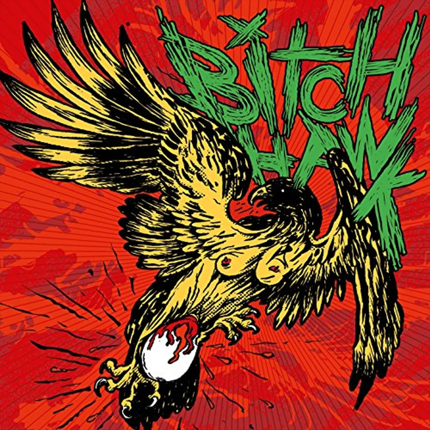 Bitch Hawk Vinyl Record