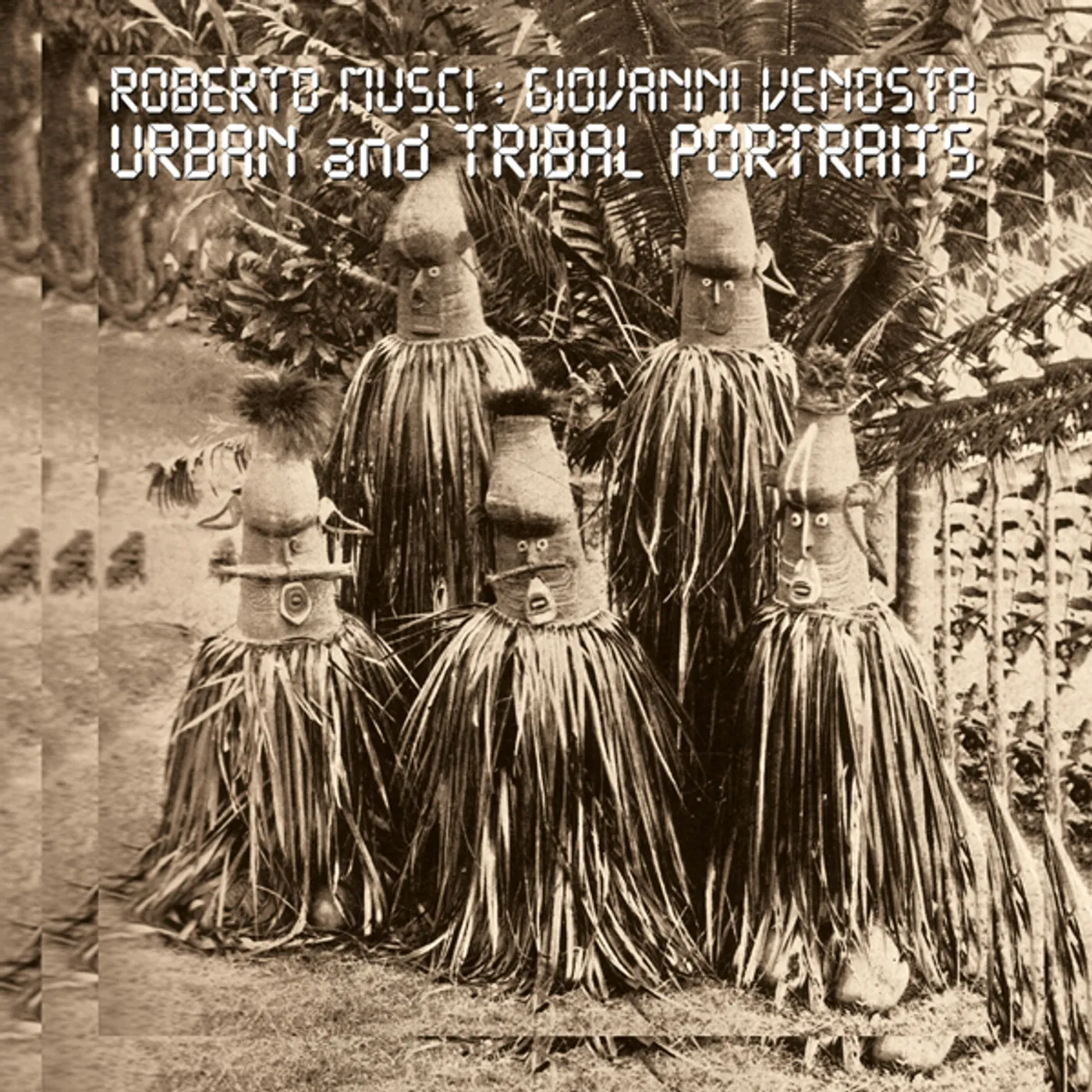 Roberto Musci Urban And Tribal Portraits Vinyl Record