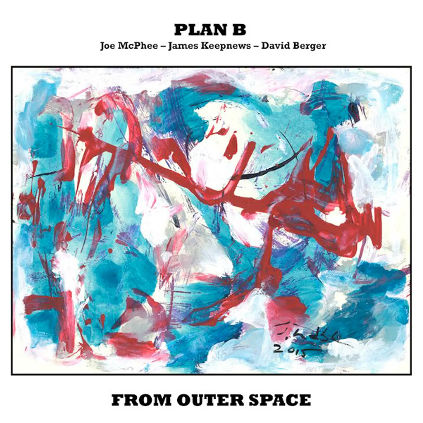 Joe Mcphee / James Keepnews / David Berger From Outer Space Vinyl Record