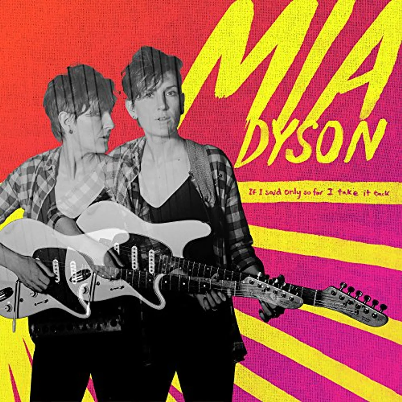 Mia Dyson If I Said Only So Far I Take It Back Vinyl Record
