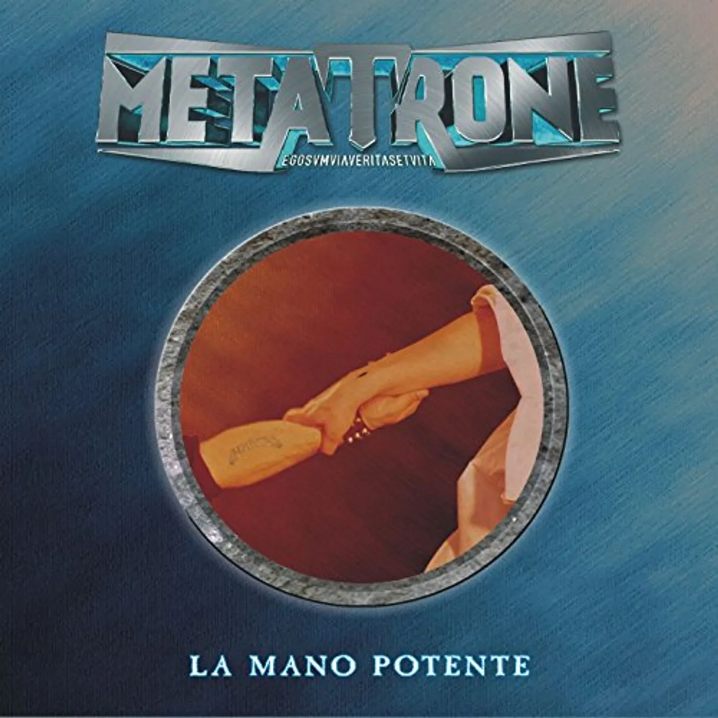Metatrone LA MANO POTENTE CD