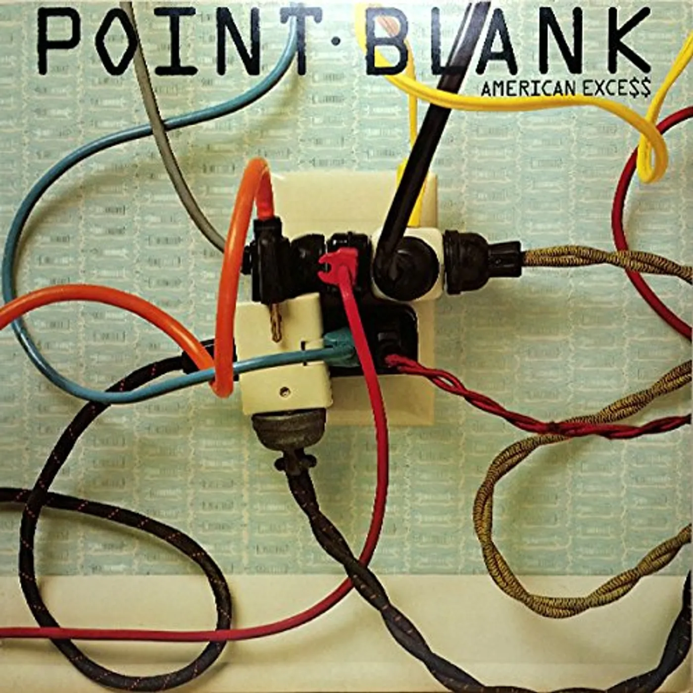 Point Blank AMERICAN EXCE$$ CD