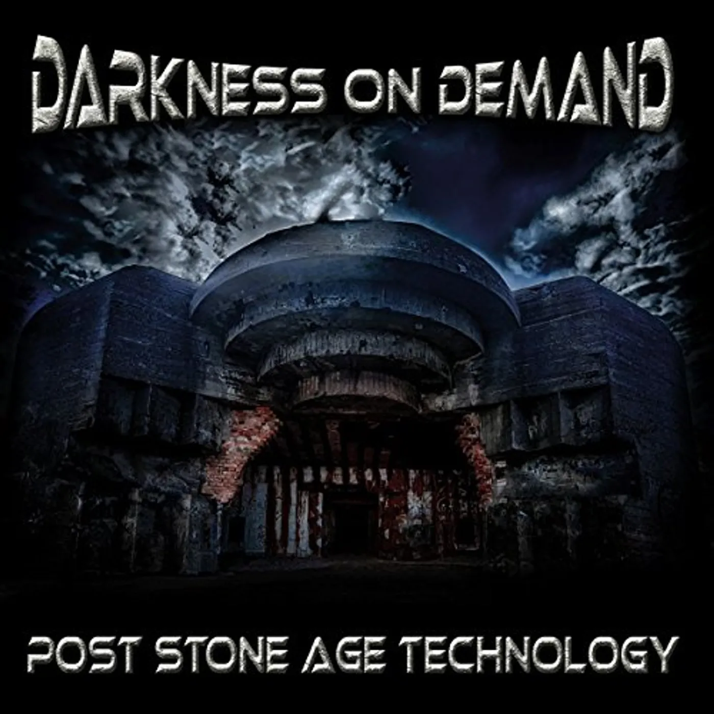 Darkness on Demand POST STONE AGE TECHNOLOGY CD