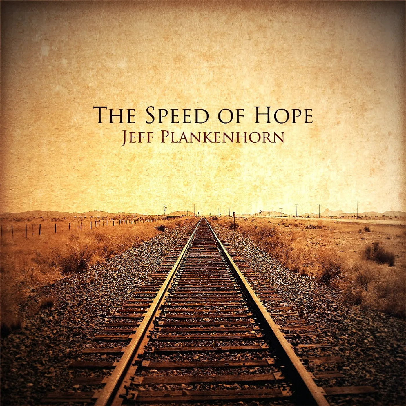 Jeff Plankenhorn SPEED OF HOPE CD