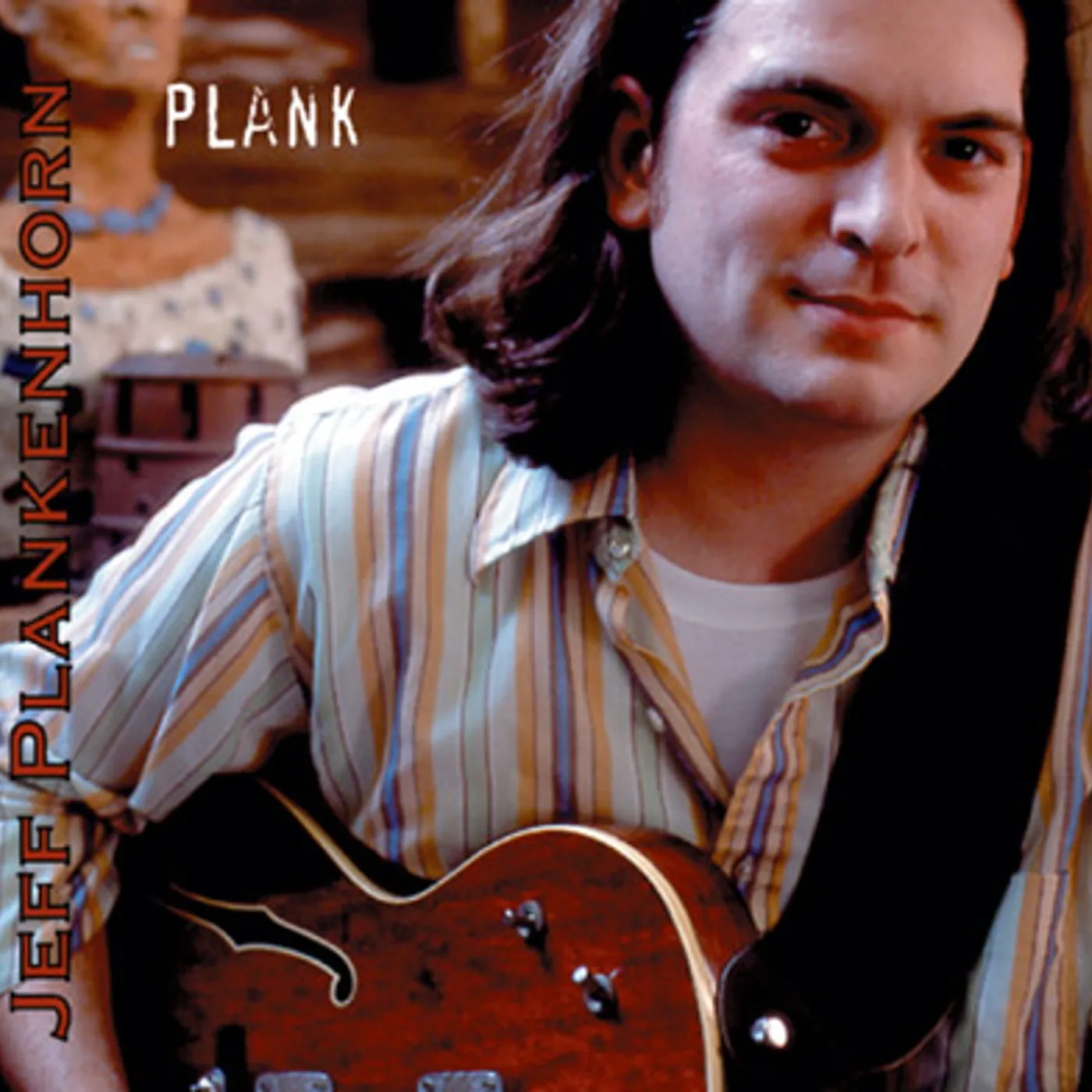 Jeff Plankenhorn PLANK CD