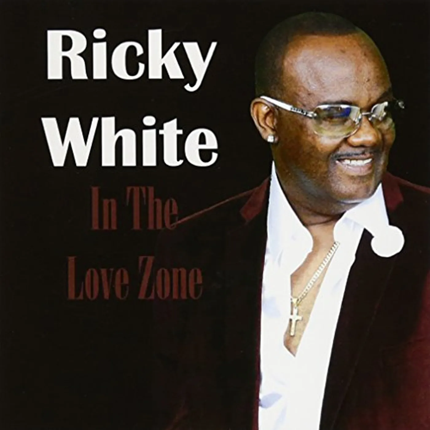 Ricky White IN THE LOVE ZONE CD