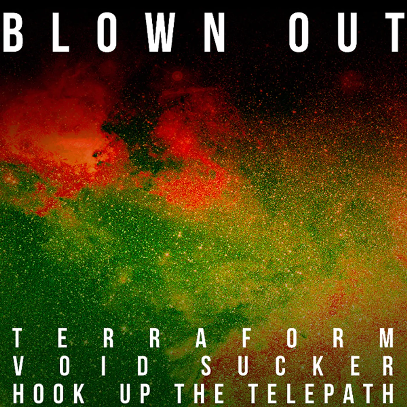 Blown Out / Comacozer In Search Of Highs Volume 1 Vinyl Record