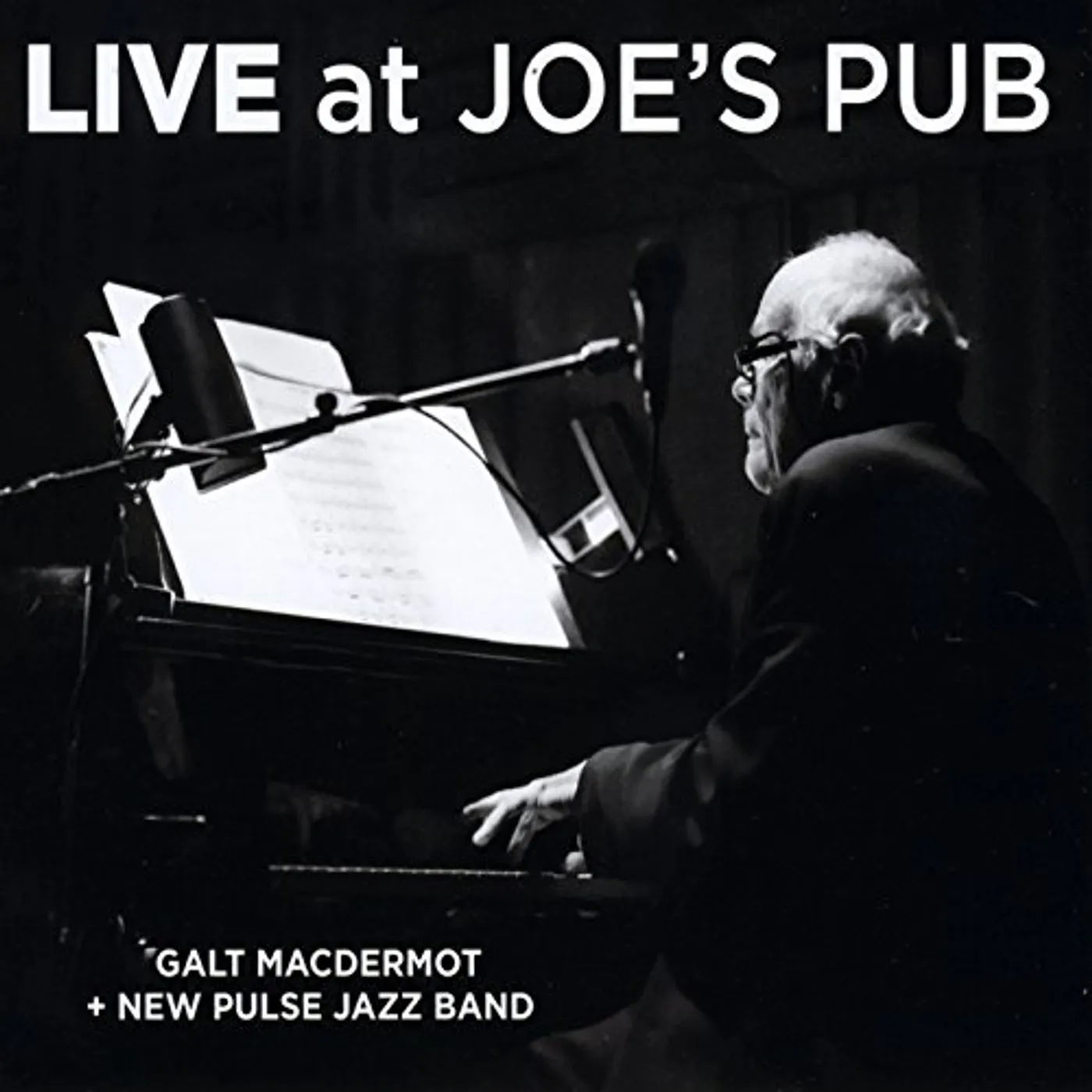 Galt MacDermot LIVE AT JOE'S PUB CD