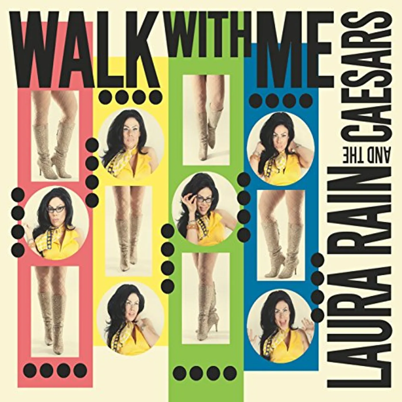 Laura Rain and the Caesars WALK WITH ME CD