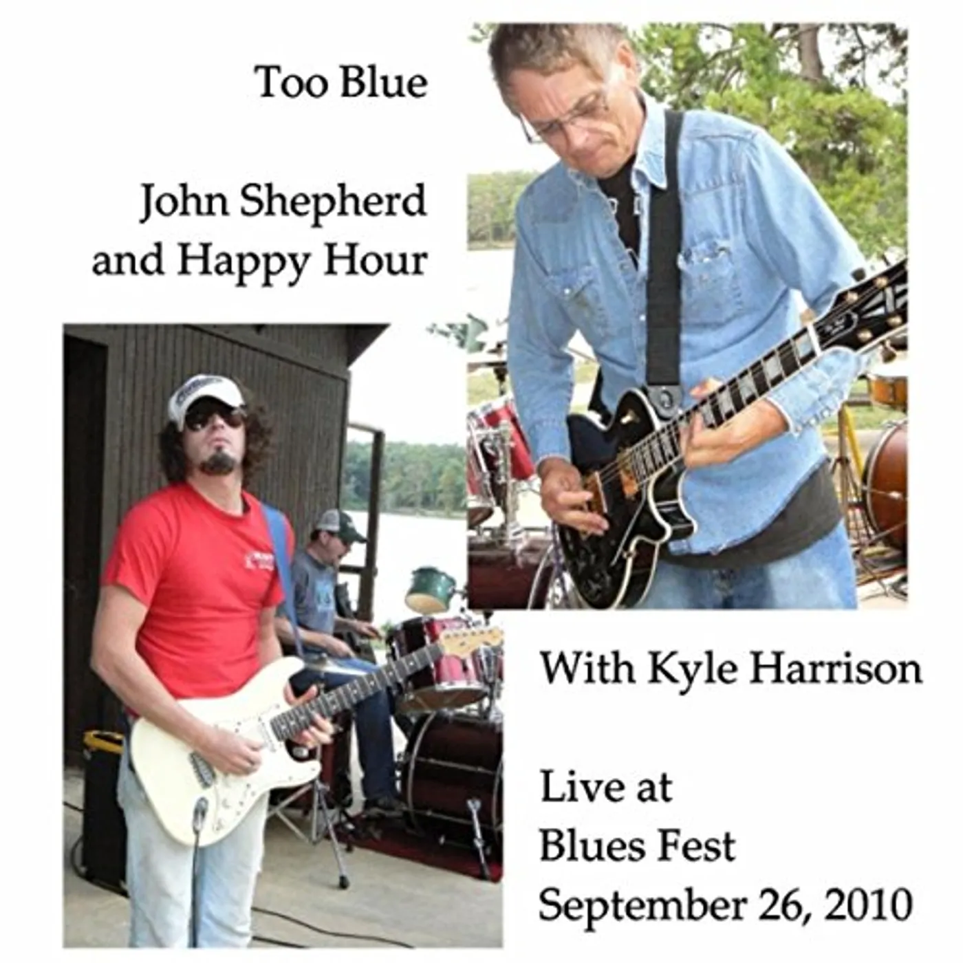 John Shepherd TOO BLUE (LIVE) CD