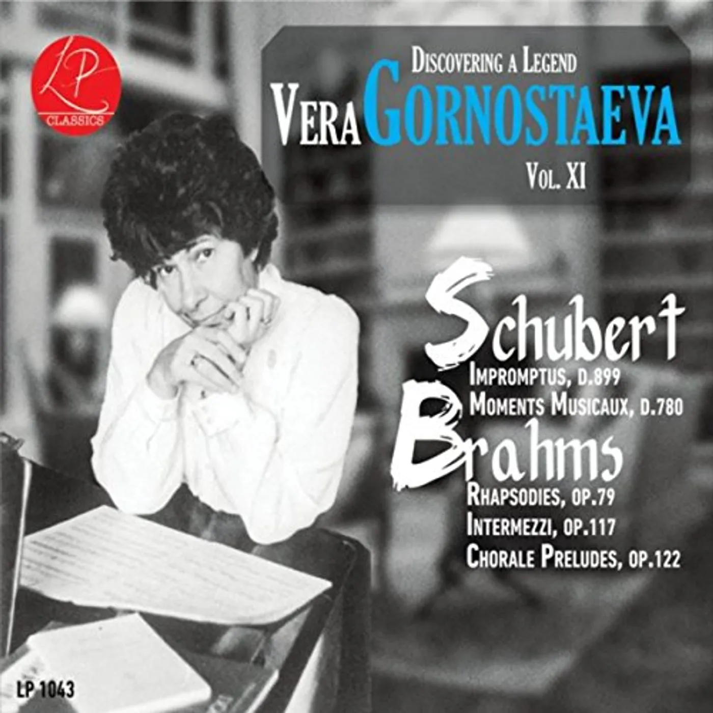 Vera Gornostaeva DISCOVERING A LEGEND XI: PIANO WORKS OF SCHUBERT CD