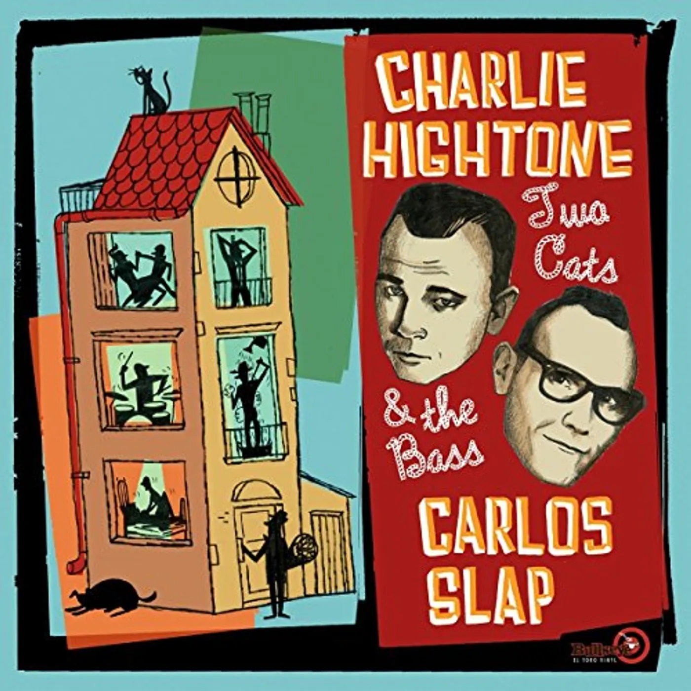 Charlie Hightone Two Cats and the Bass Vinyl Record