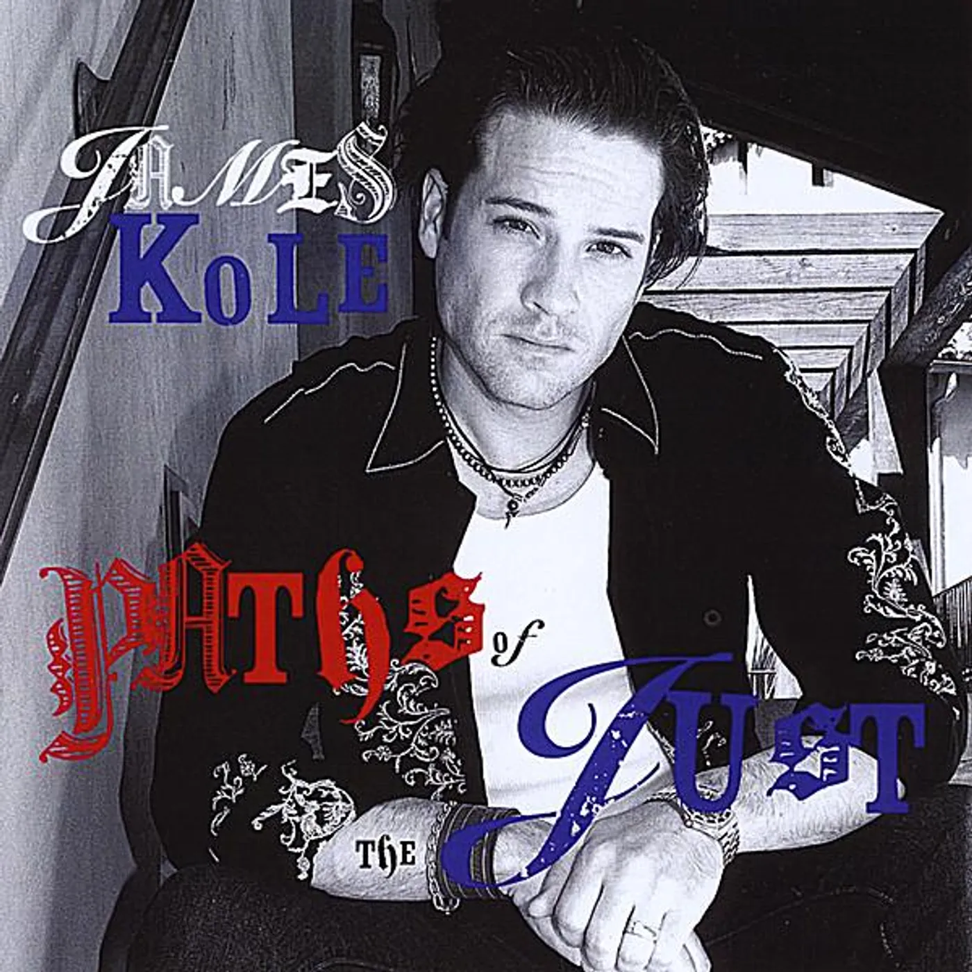 James Kole PATHS OF THE JUST CD