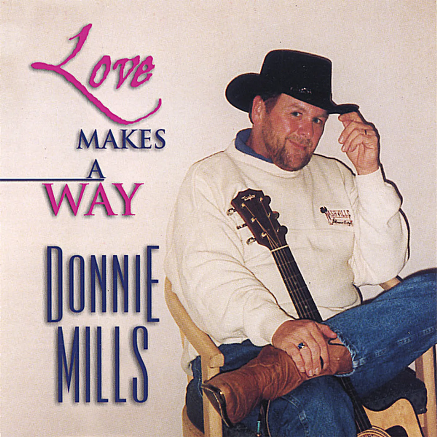 Donnie Mills LOVE MAKES A WAY CD