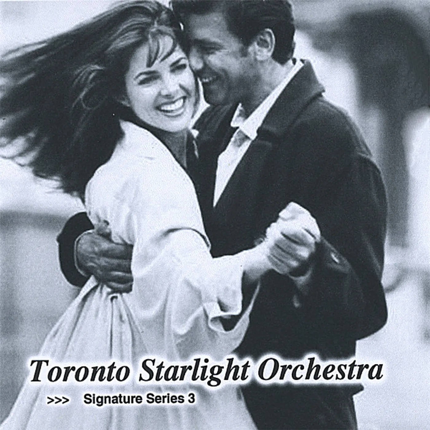 Toronto Starlight Orchestra SIGNATURE SERIES 3 CD