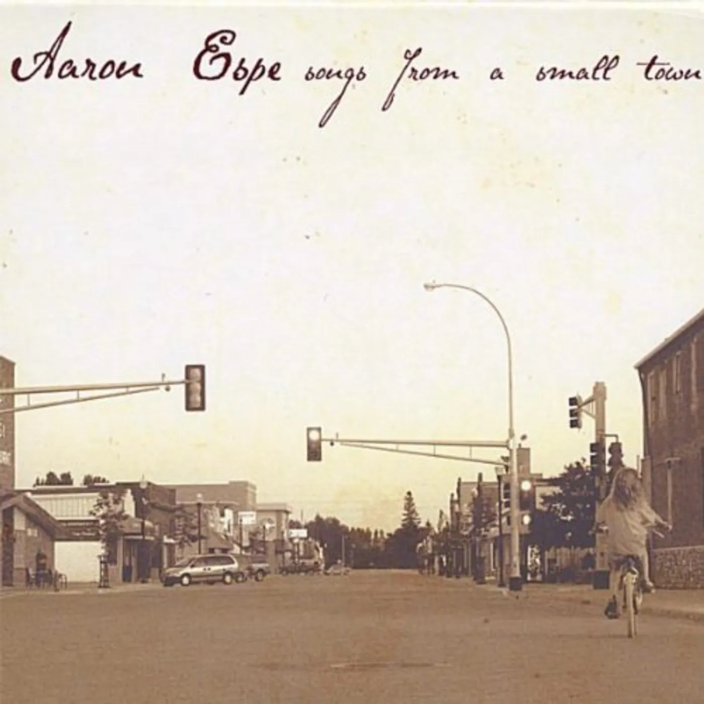 Aaron Espe SONGS FROM A SMALL TOWN CD