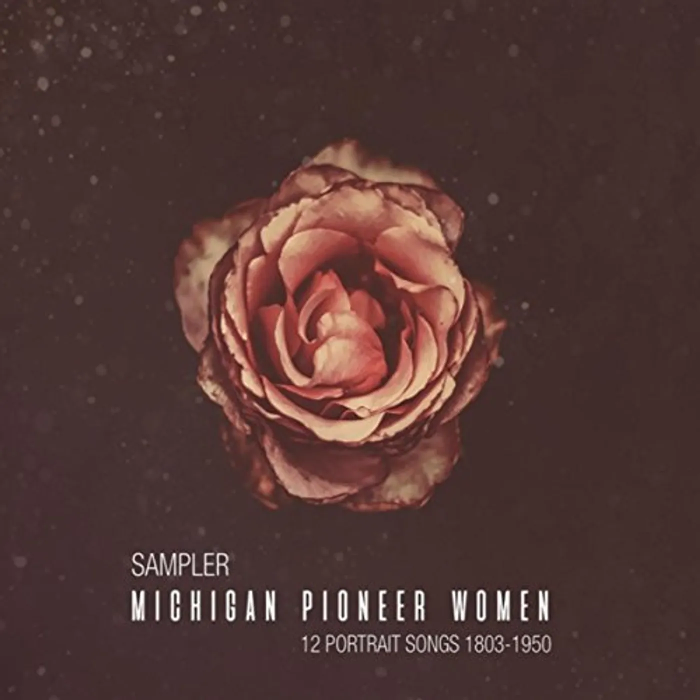 Candace Corrigan SAMPLER: MICHIGAN PIONEER WOMEN CD