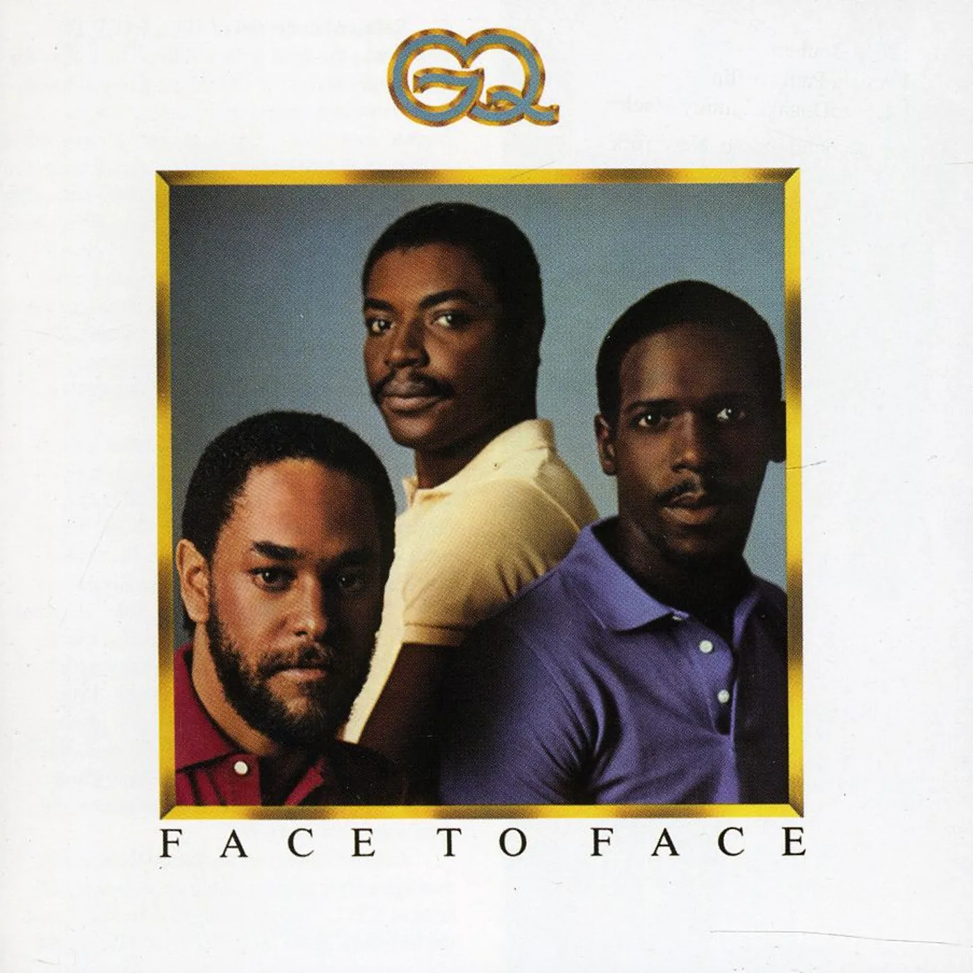 GQ FACE TO FACE (BONUS TRACKS EDITION) CD
