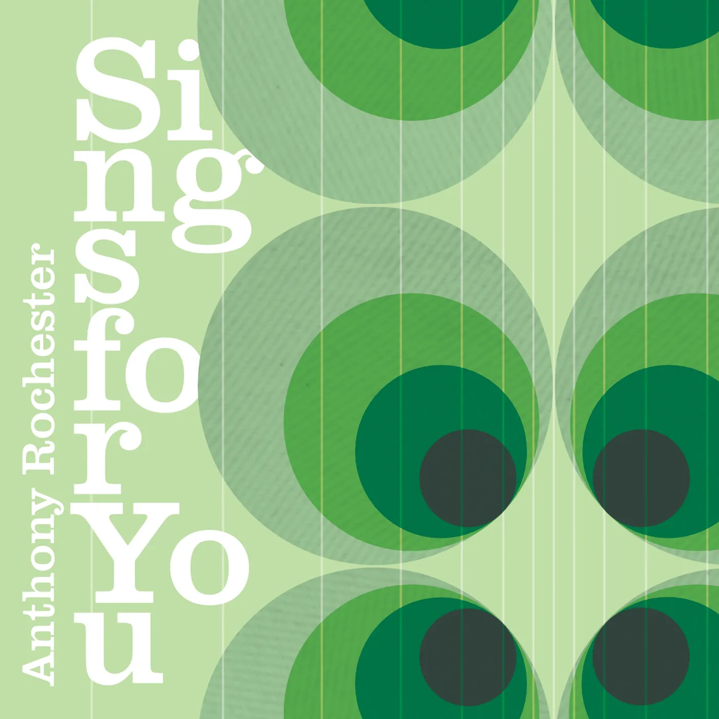 Anthony Rochester SINGS FOR YOU CD