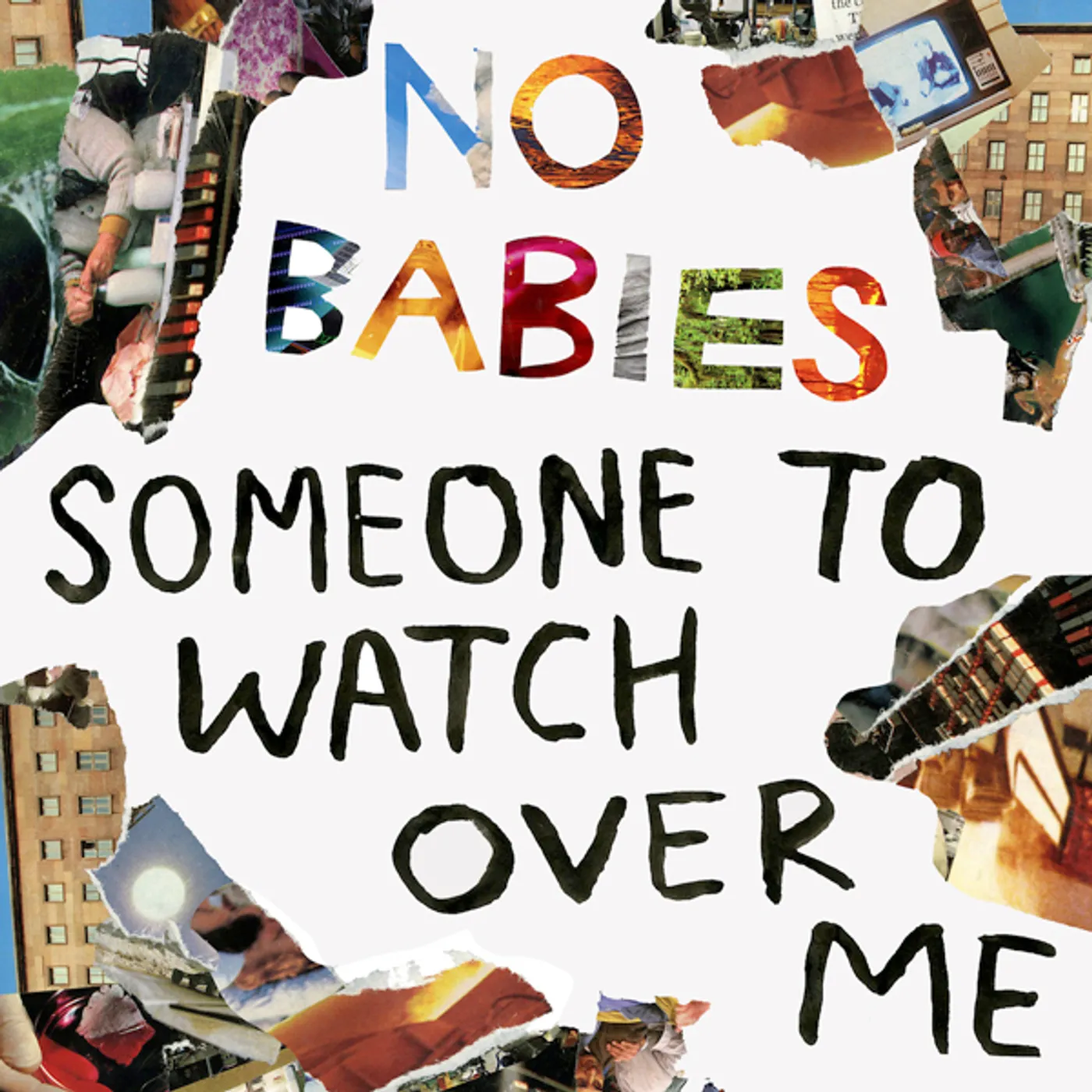 No Babies Someone to Watch Over Me Vinyl Record