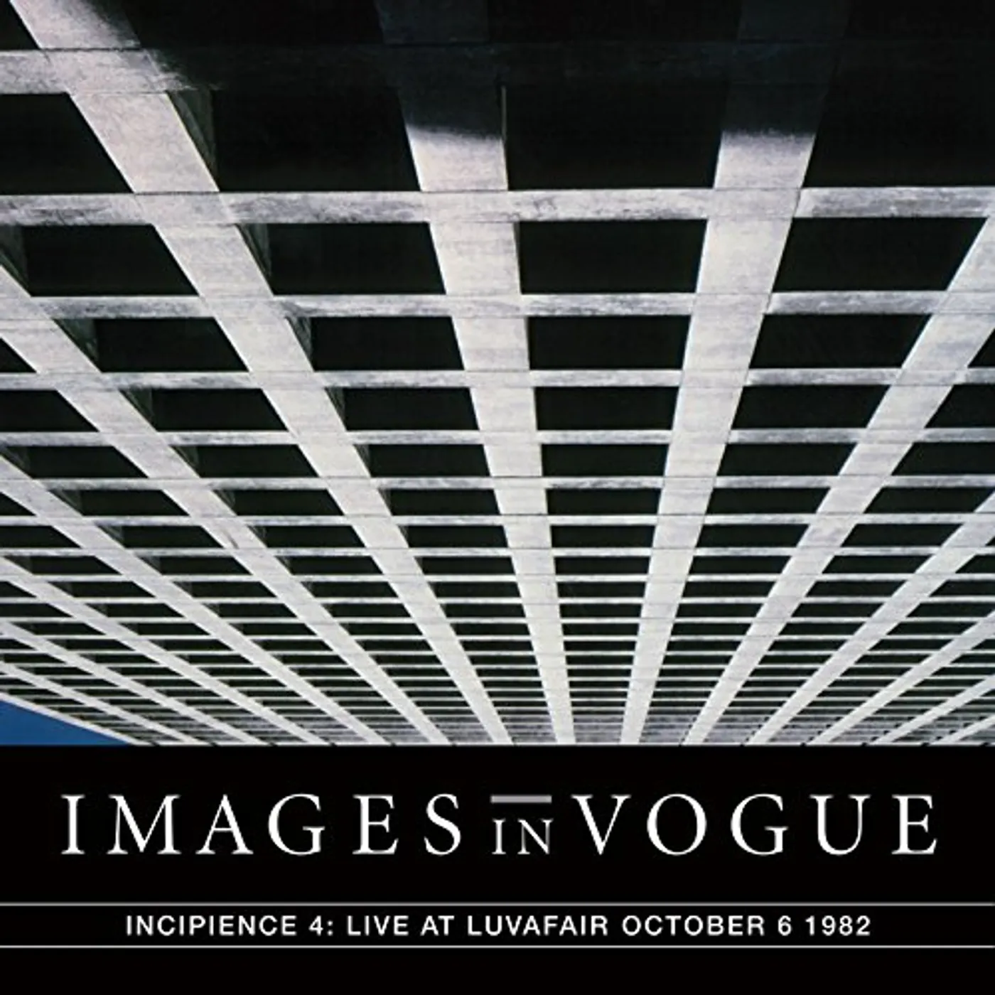 Images In Vogue LIVE AT LUVAFAIR OCTOBER 6TH 1982 CD