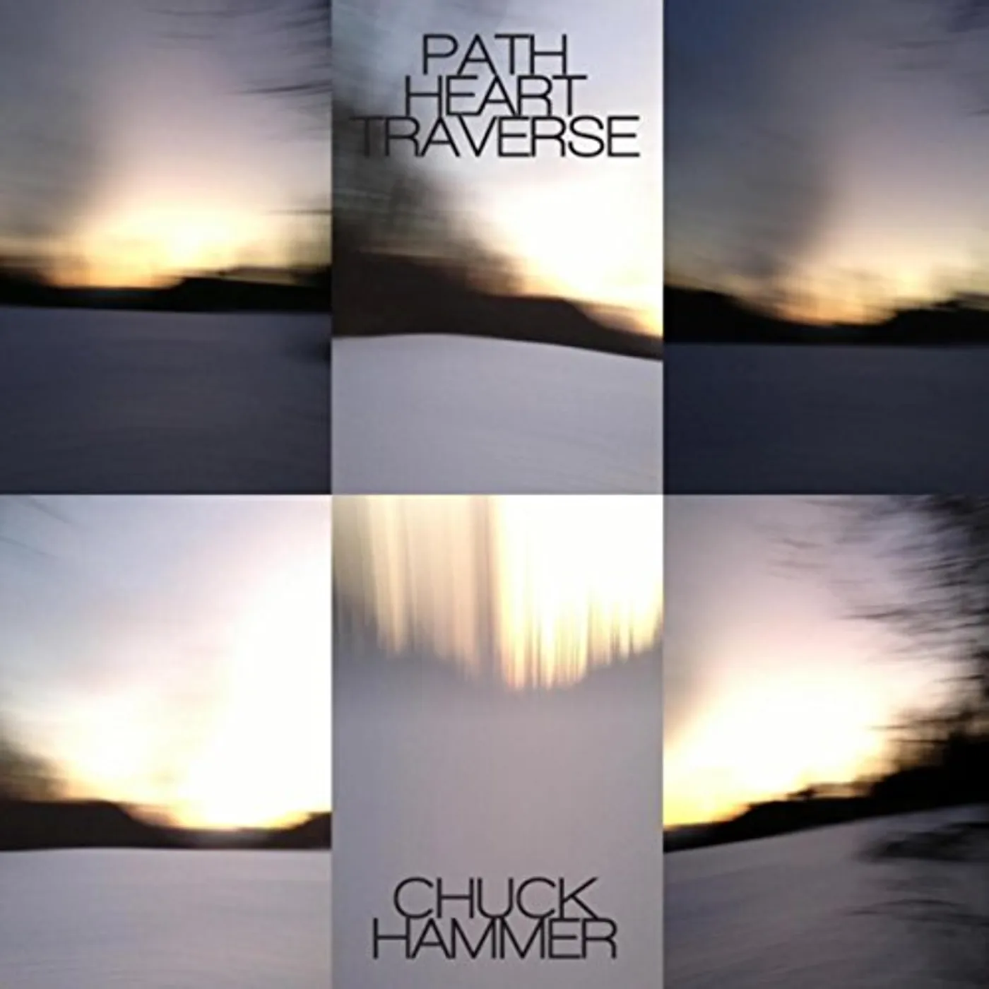 Chuck Hammer PATH HEART TRAVERSE CD