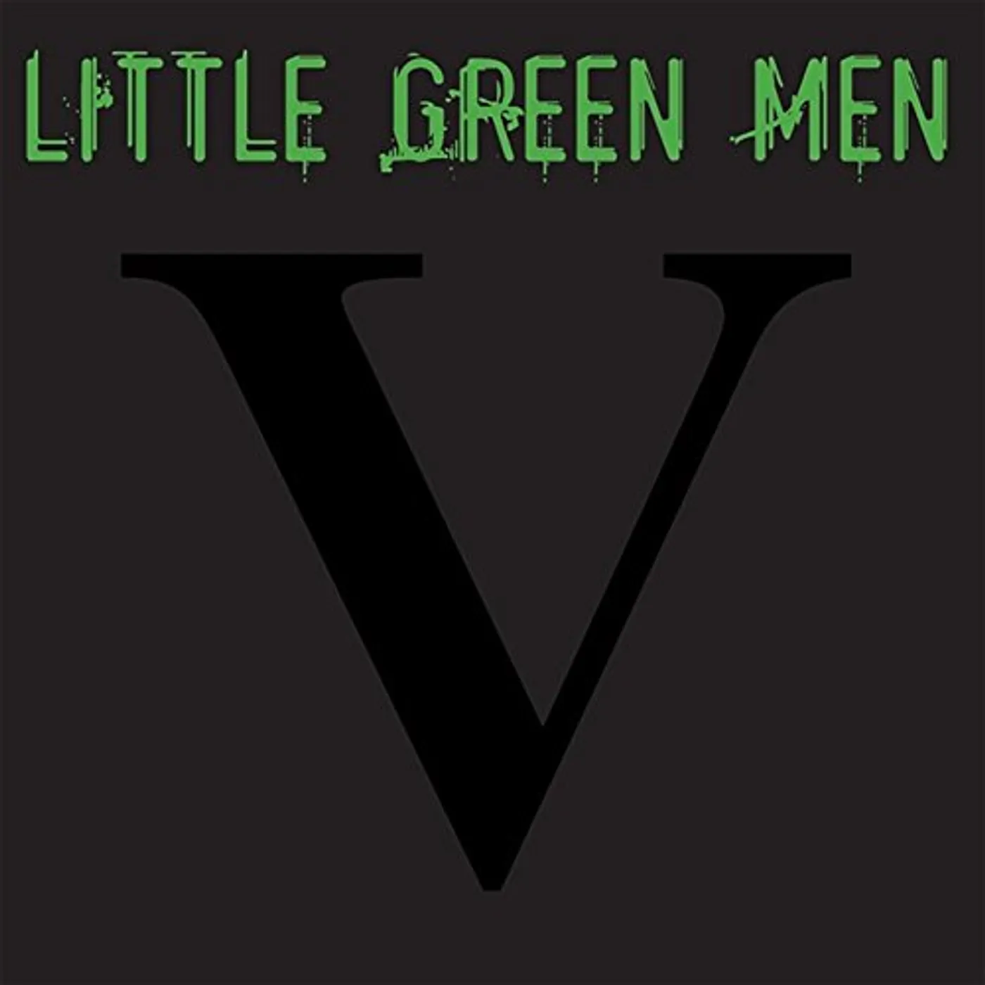 Little Green Men V CD