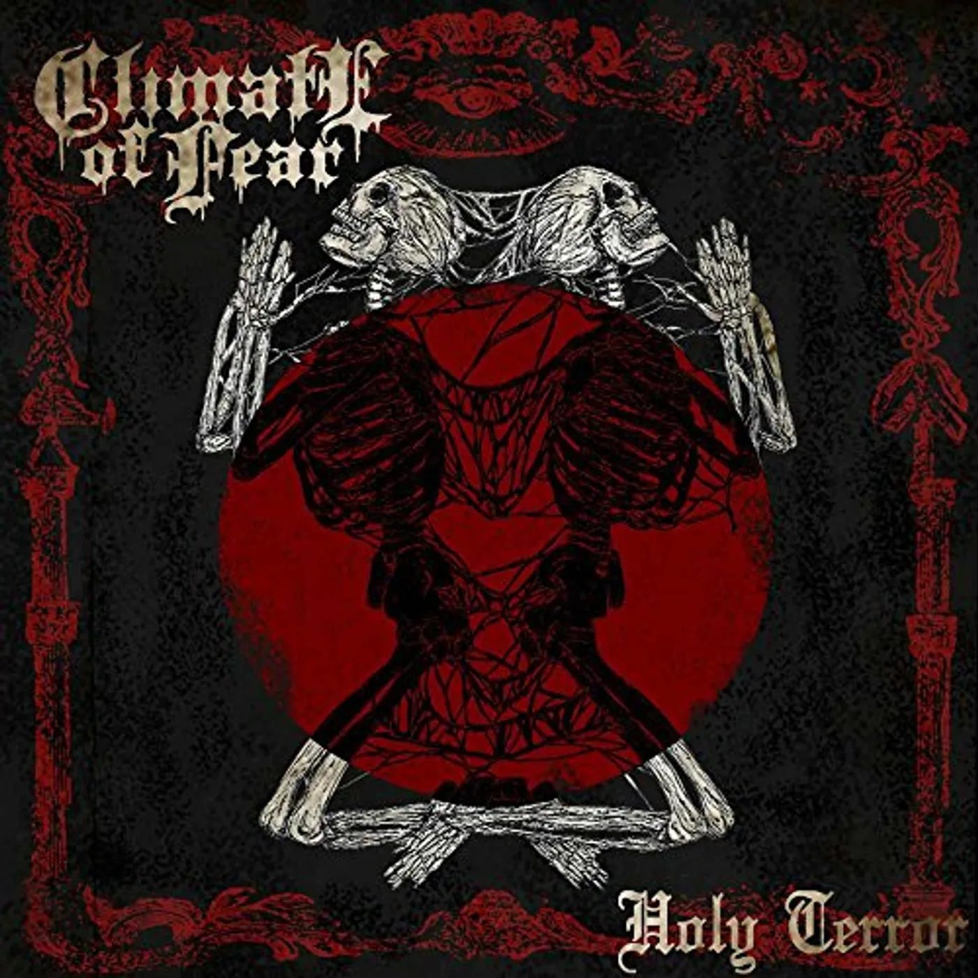 Climate of Fear HOLY TERROR CD