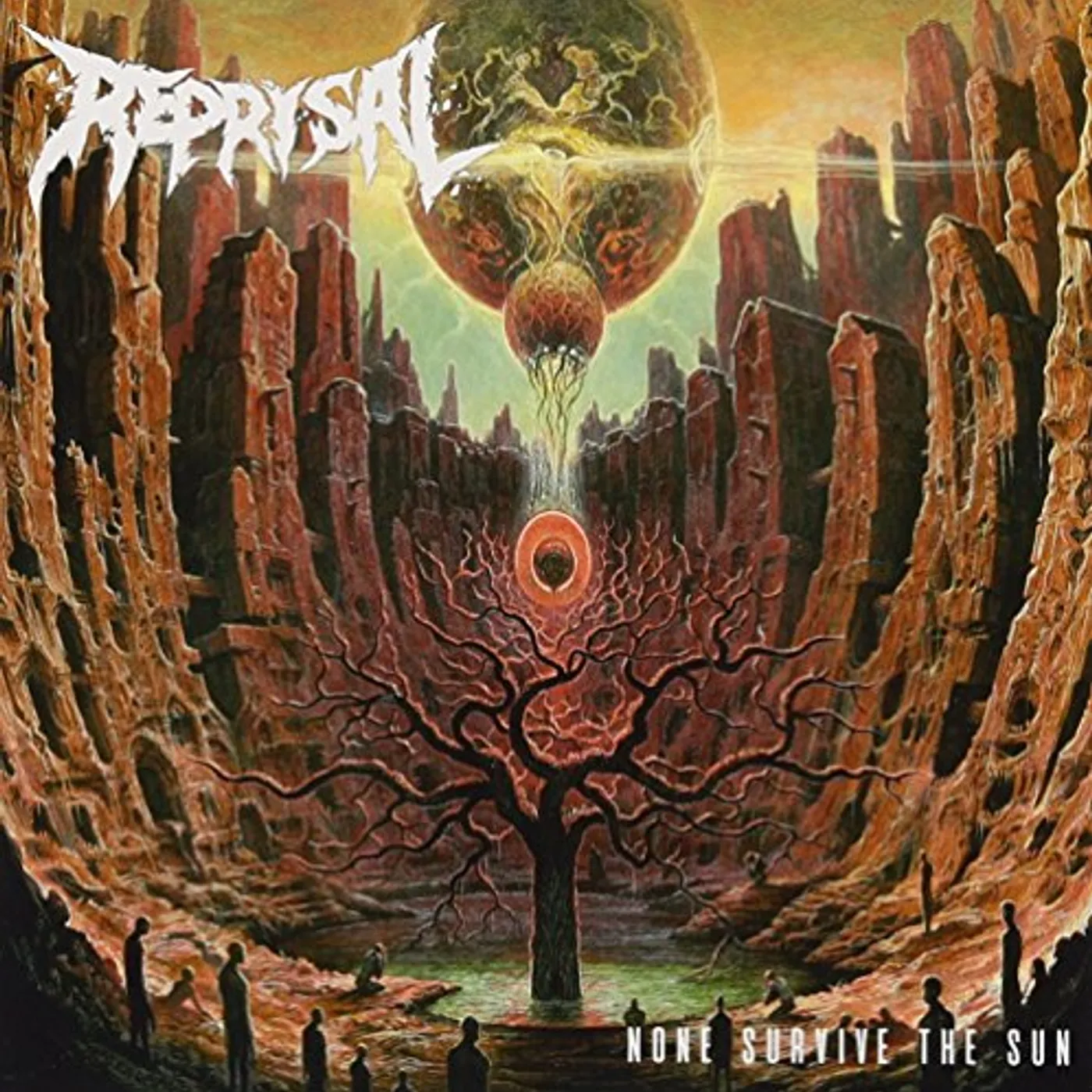Reprisal NONE SURVIVE THE SUN CD