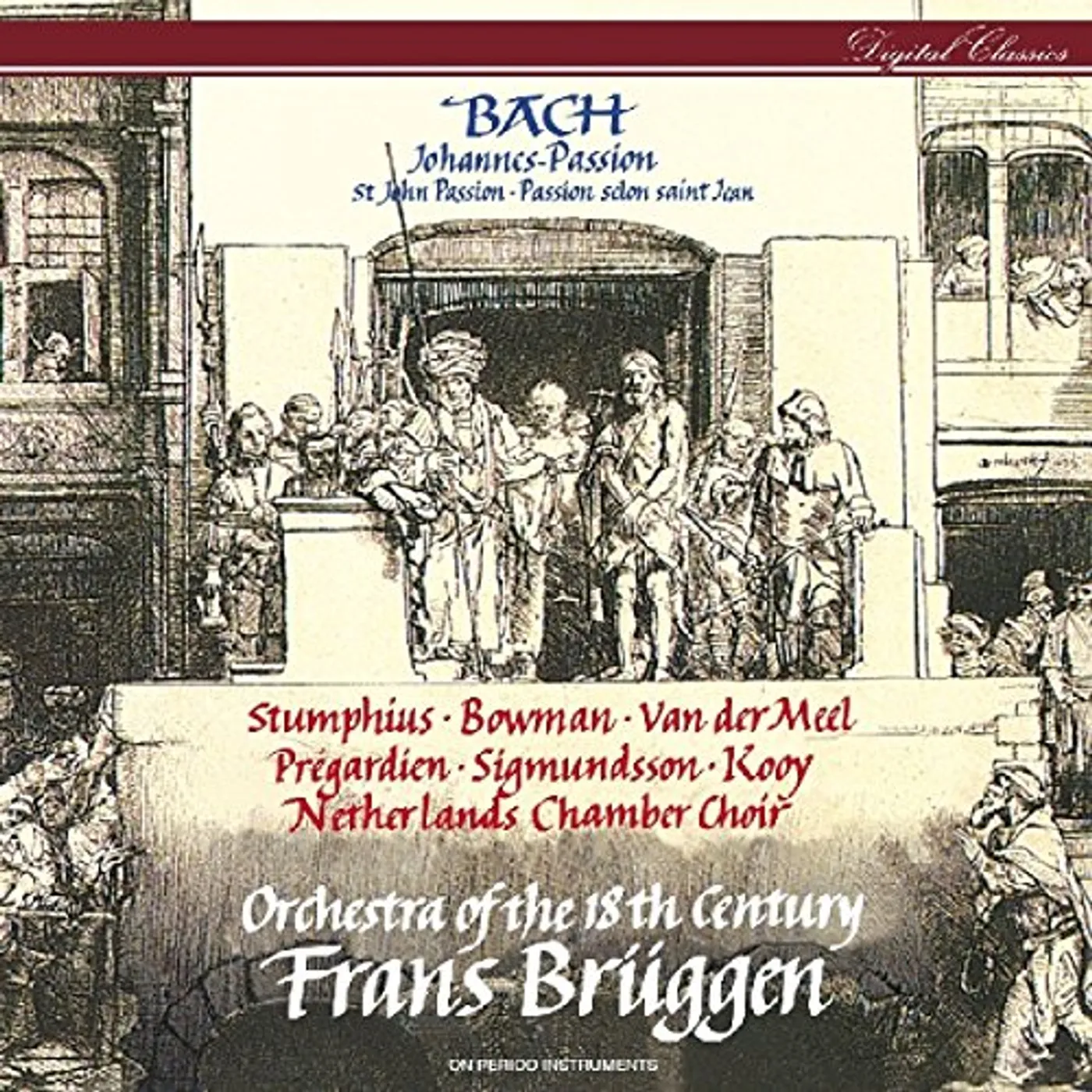 Johann Sebastian Bach JOHANNES - PASSION CD