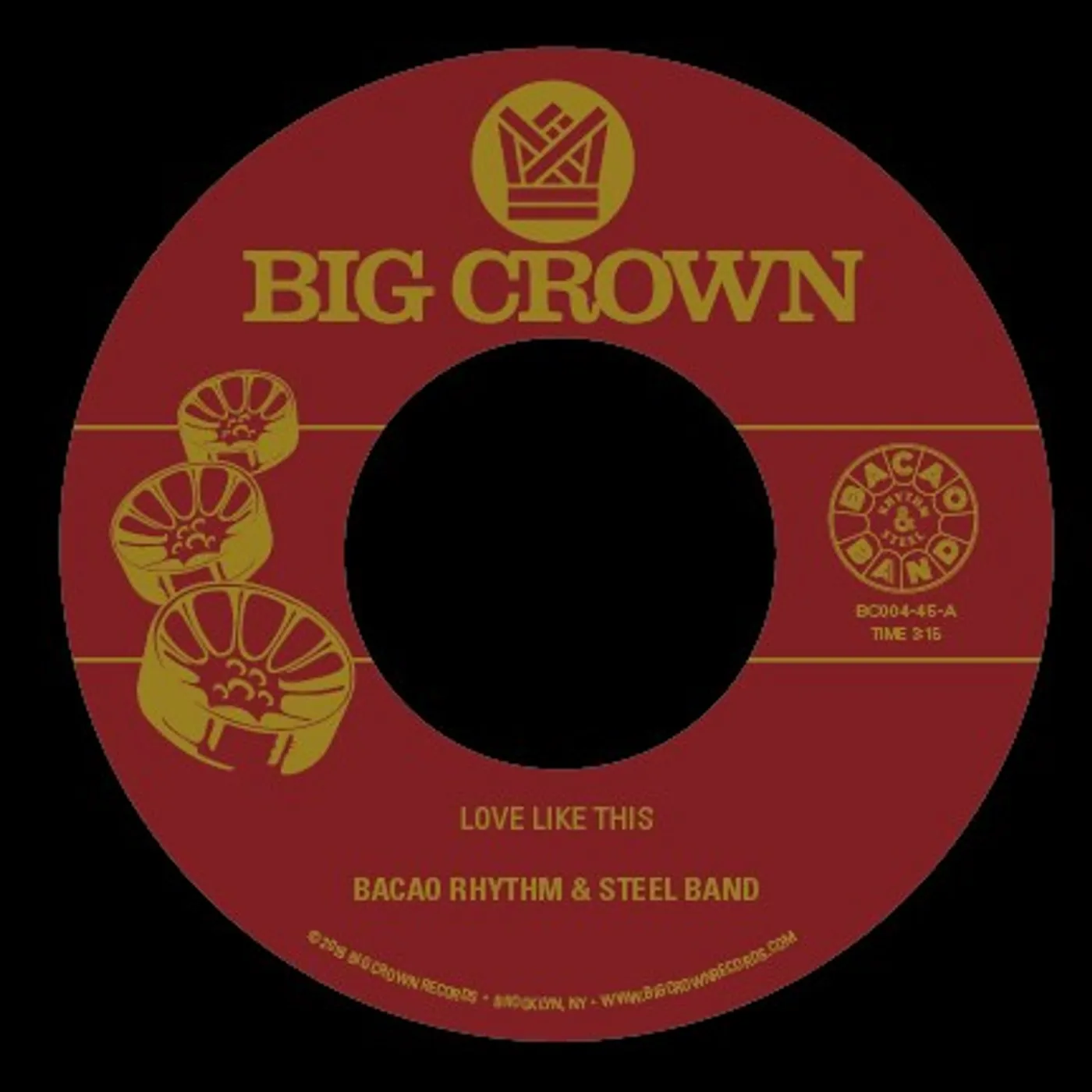 Bacao Rhythm & Steel Band LOVE LIKE THIS / WAS DOG A DOUGHNUT Vinyl Record