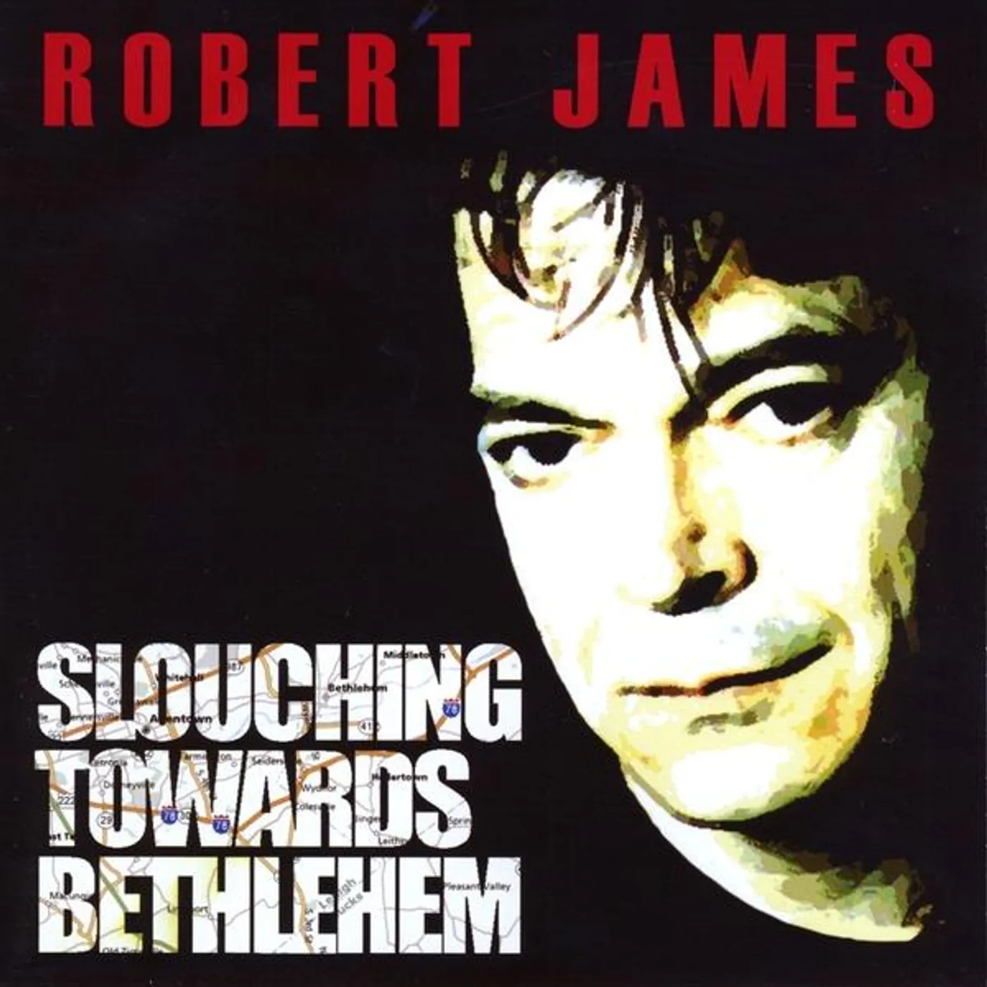 Robert James SLOUCHING TOWARDS BETHLEHEM CD