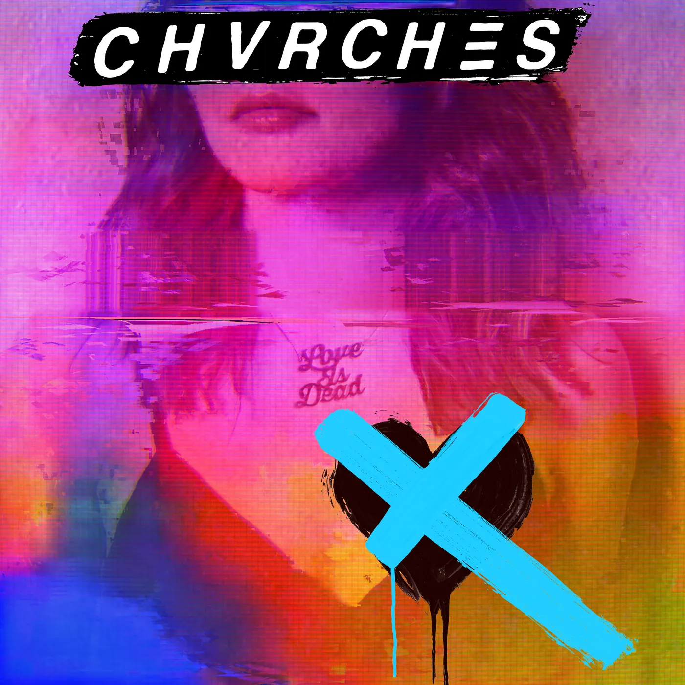 CHVRCHES LOVE IS DEAD - Limited Edition Light Blue Colored Vinyl Record