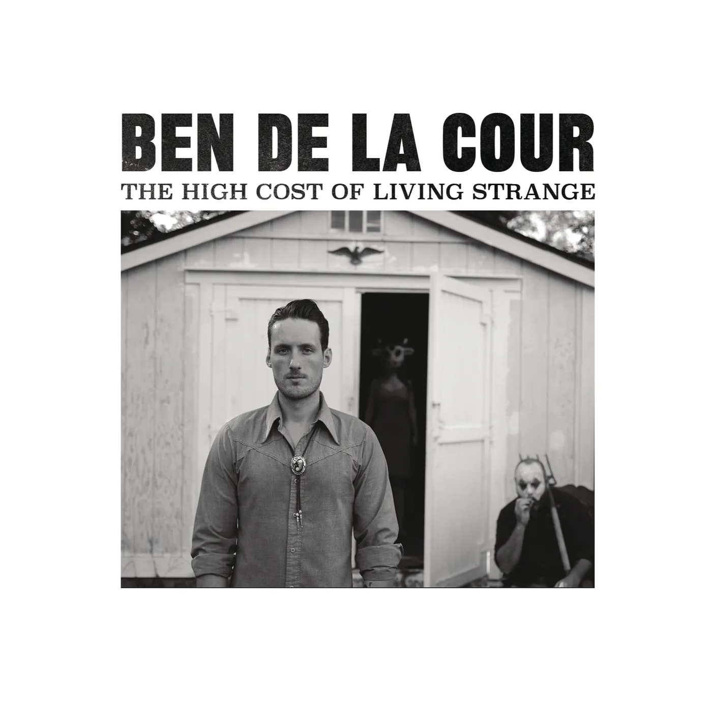 Ben de la Cour THE HIGH COST OF LIVING STRANGE CD