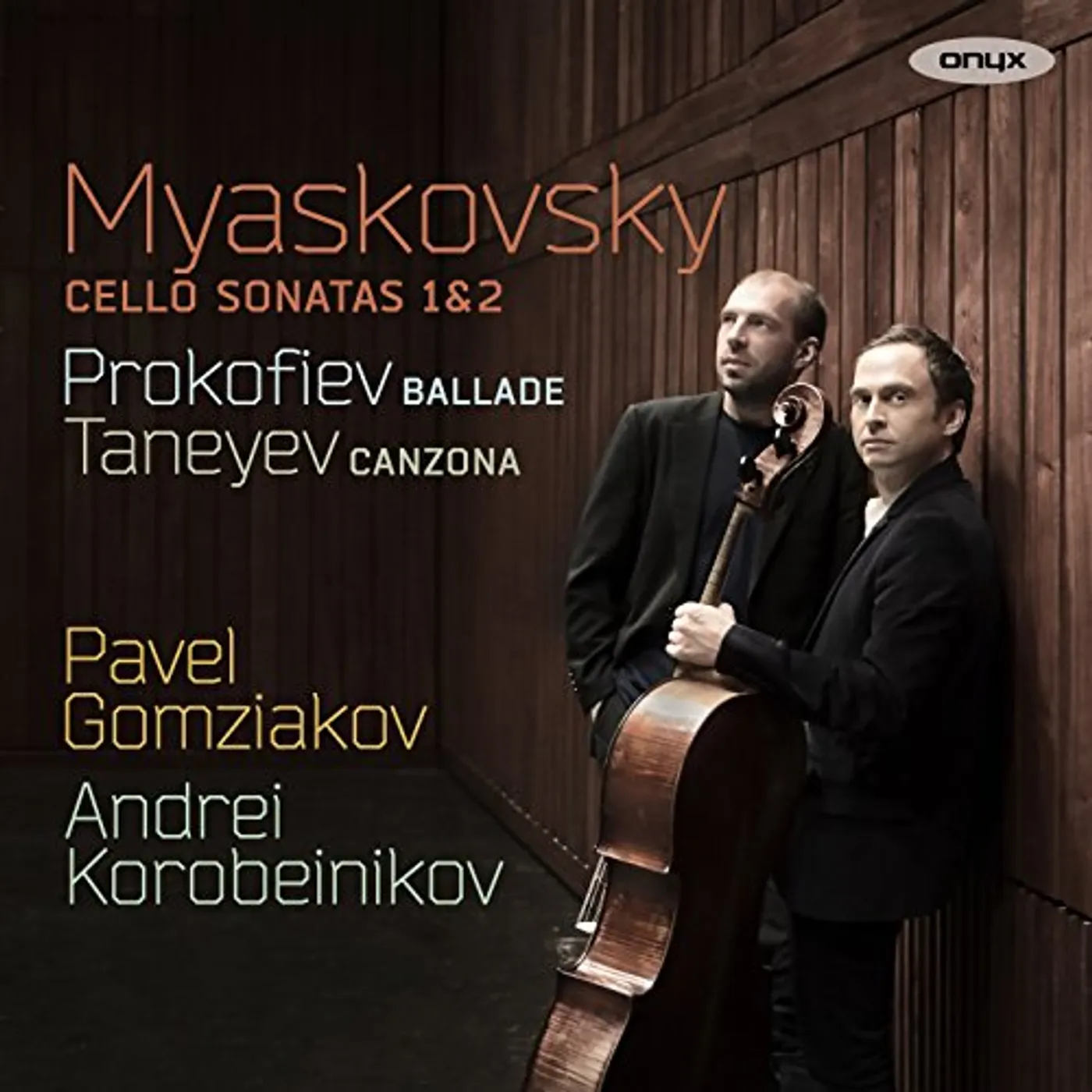 Pavel Gomziakov MYASKOVSKY: CELLO SONATAS NOS.1 & 2 CD