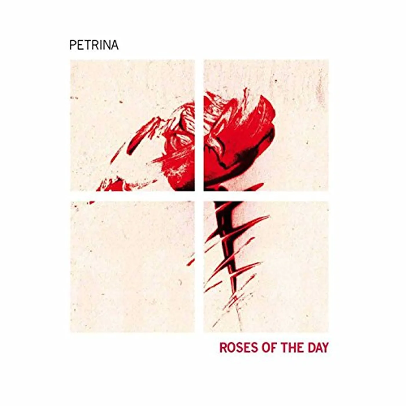 Petrina ROSES OF THE DAY CD