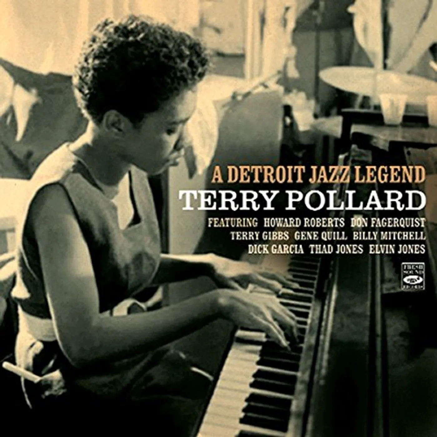 Terry Pollard DETROIT JAZZ LEGEND CD