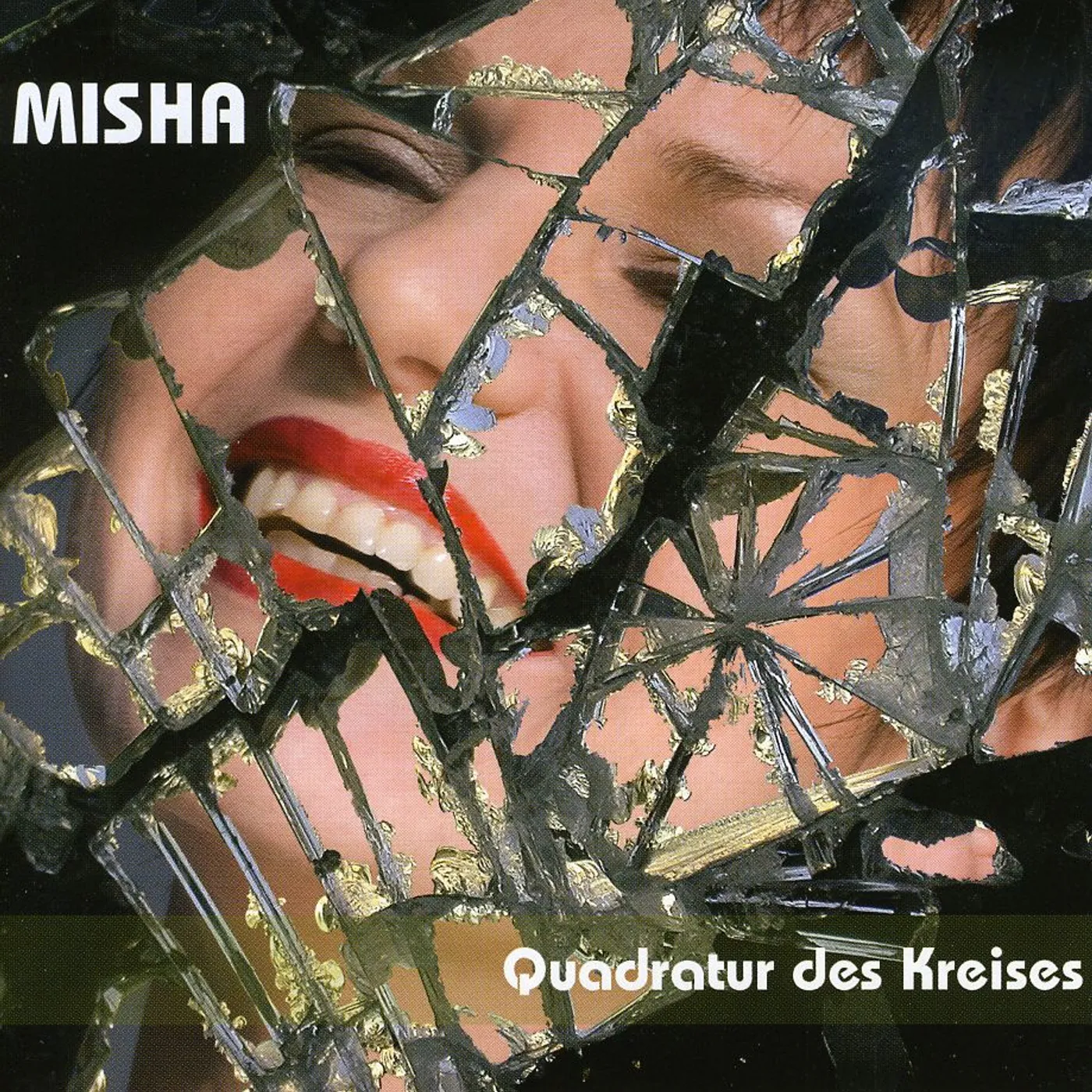 Misha QUADRATUR DES KREISES CD