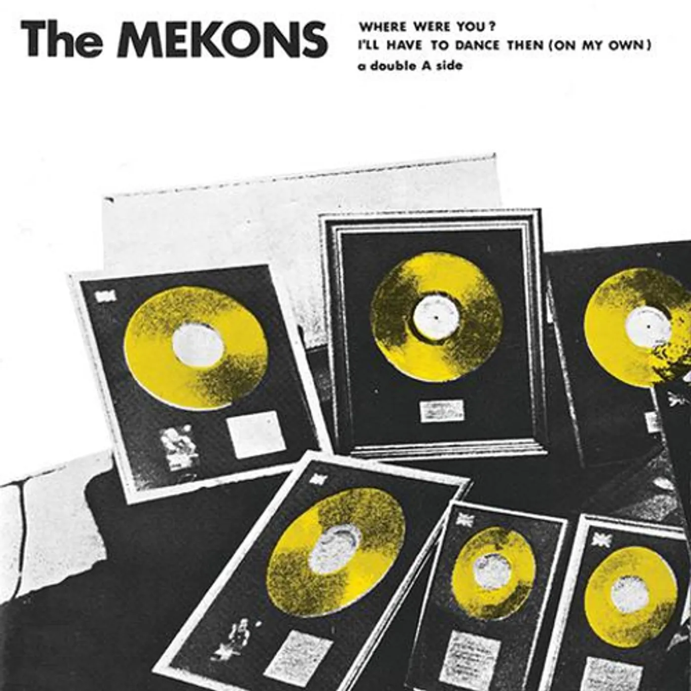 Mekons WHERE WERE YOU? Vinyl Record