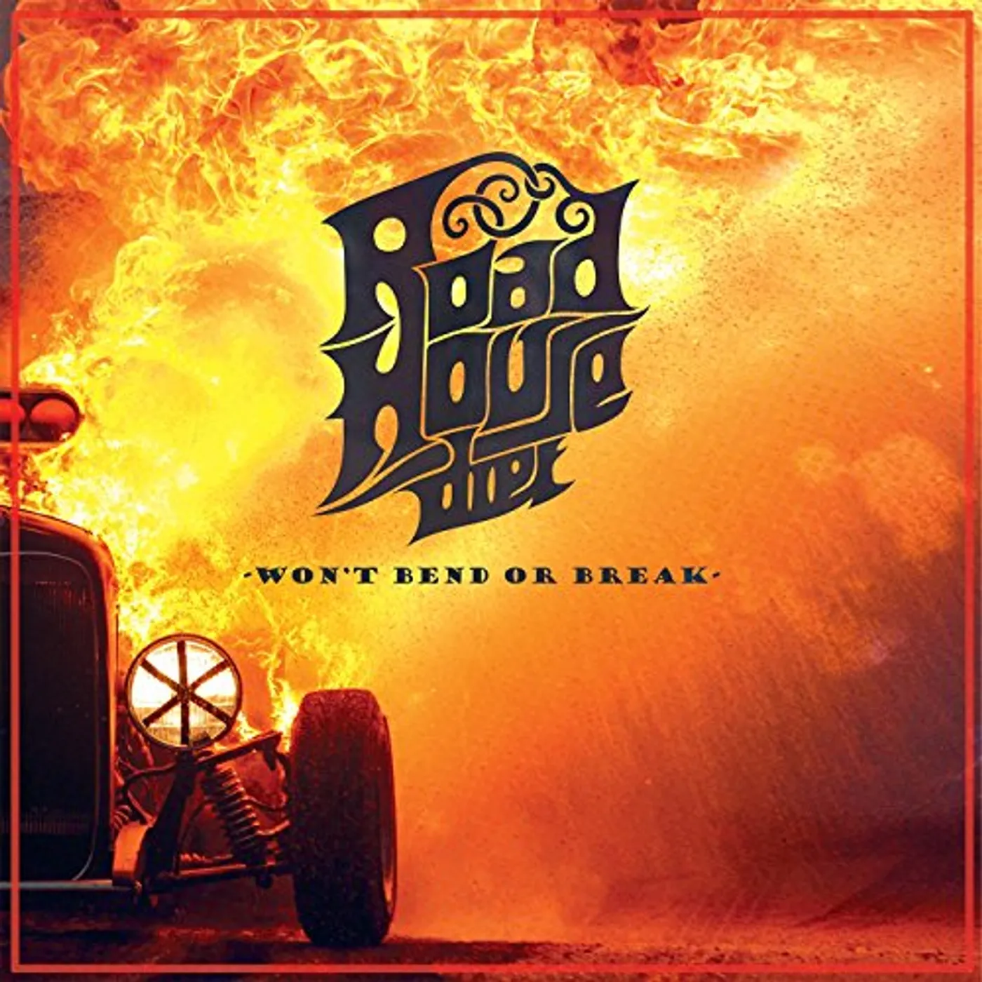 Roadhouse Diet WON'T BEND OR BREAK CD