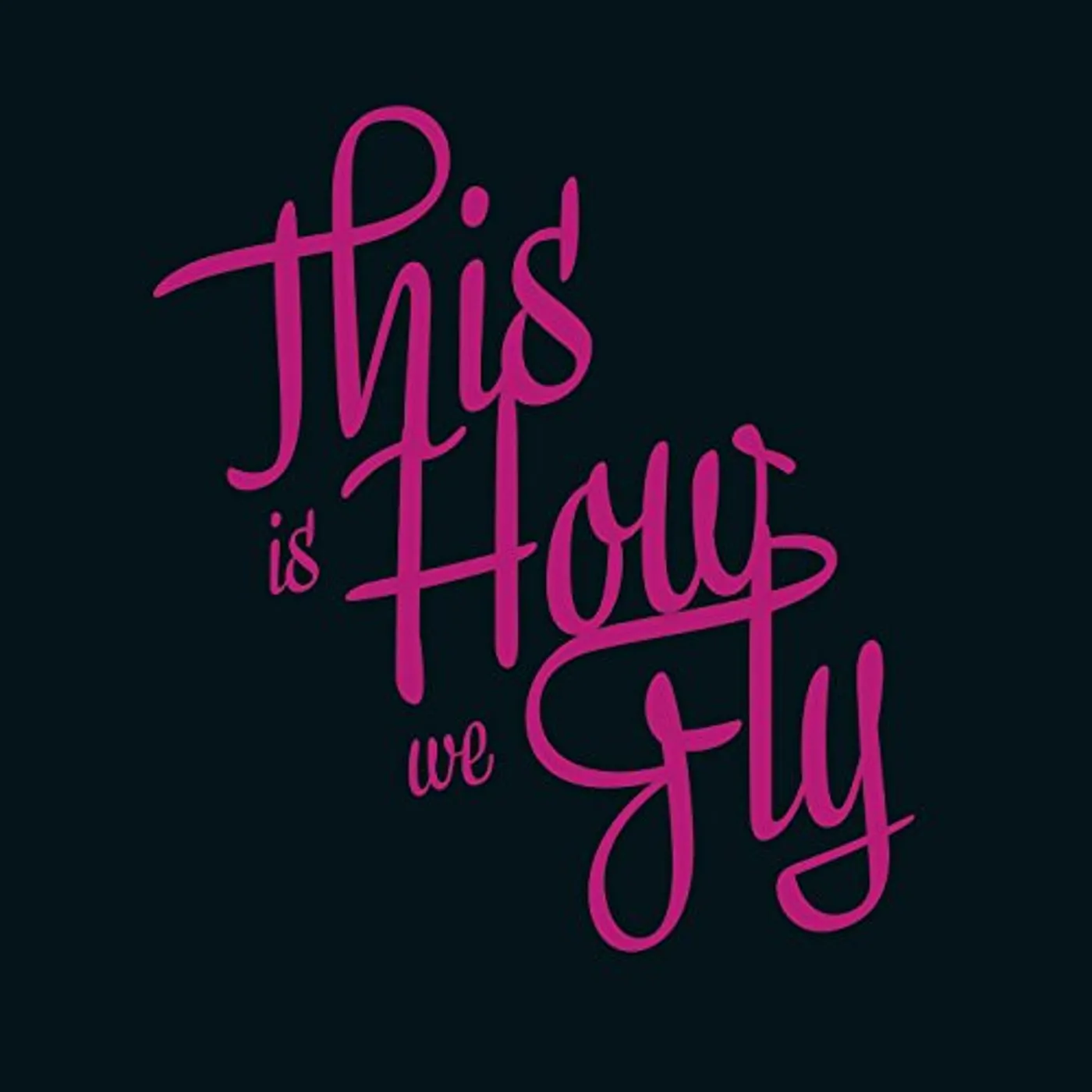 This is How we Fly FOREIGN FIELDS CD