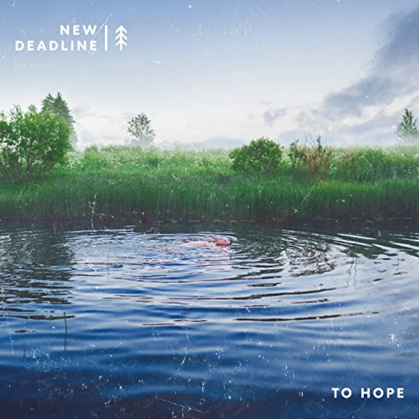 New Deadline TO HOPE CD