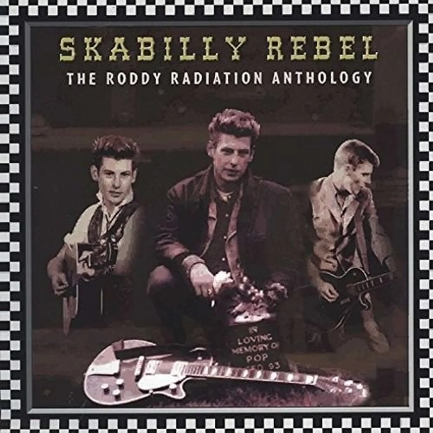Skabilly Rebel: The Roddy Radiation Anthology Vinyl Record