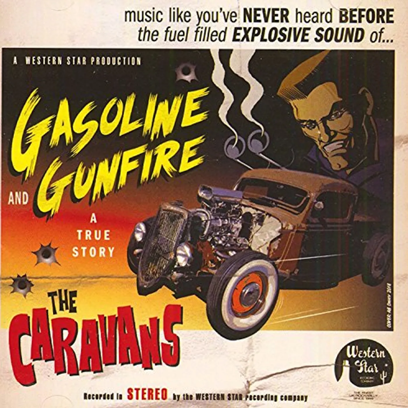 The Caravans GASOLINE & GUNFIRE CD