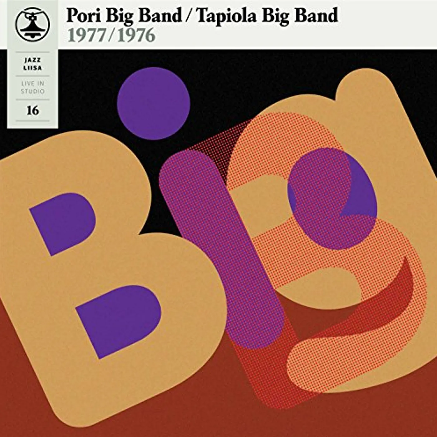 Pori Big Band / Tapiola Big Band JAZZ-LIISA 16 Vinyl Record
